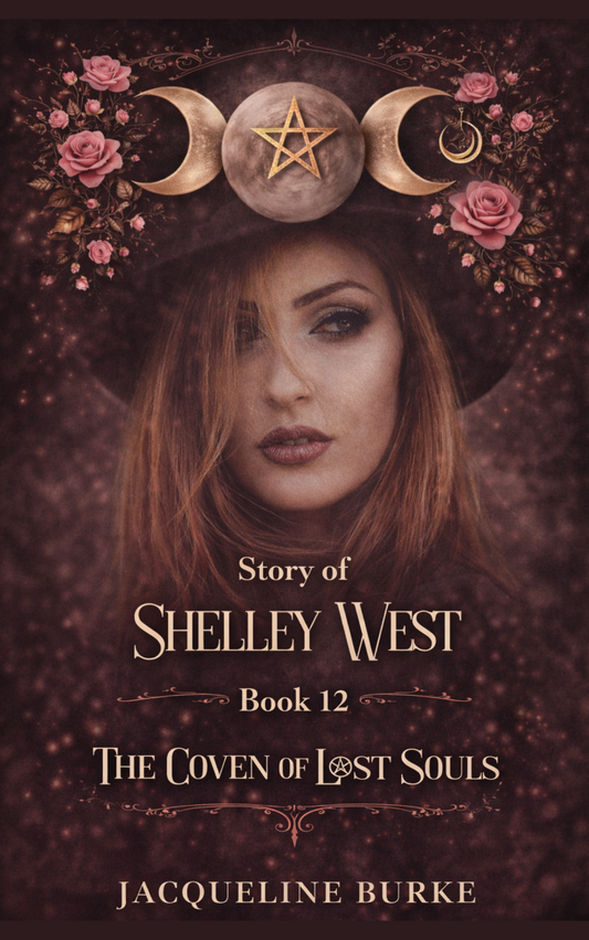 The Coven of Lost Souls - The Story of Shelley West - Book 12