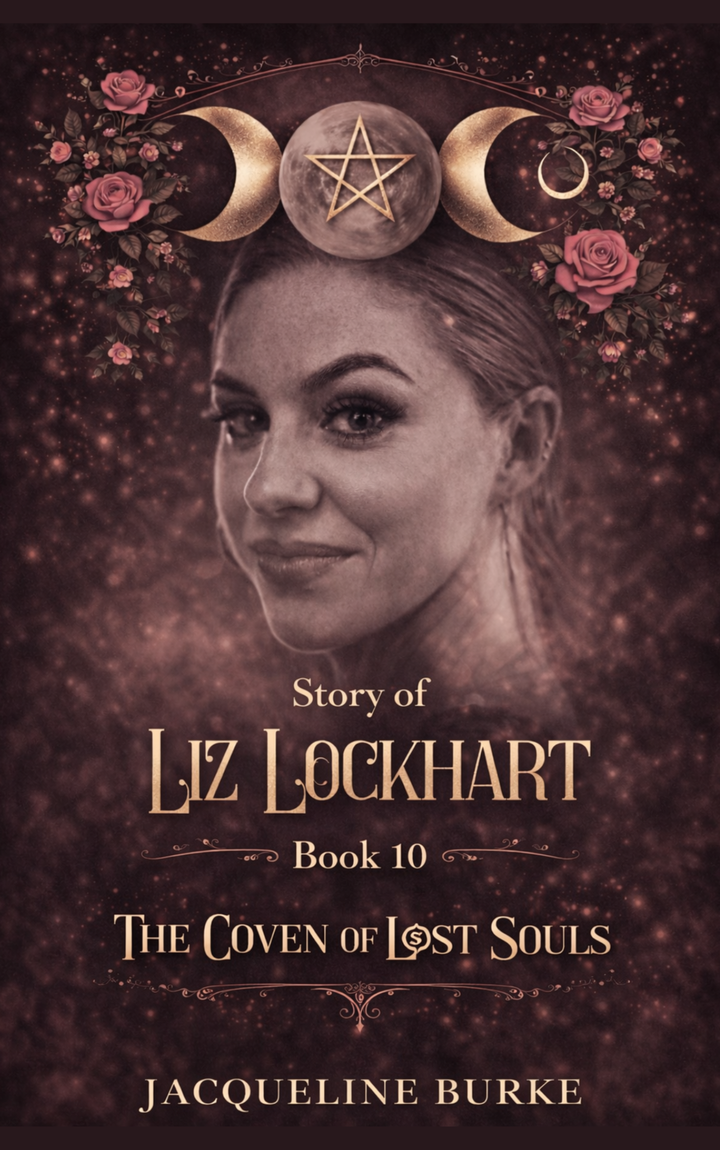 The Coven of Lost Souls - The Story of Liz Lockhart - Book 10