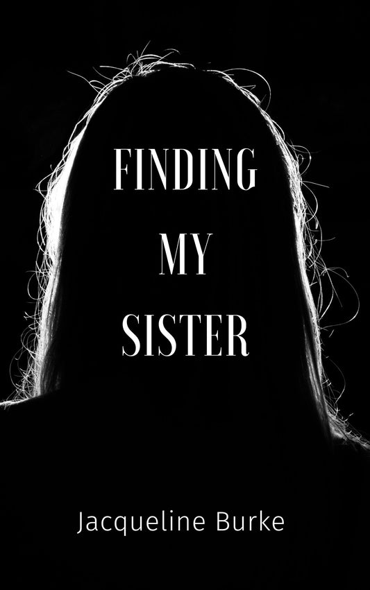 Finding My Sister