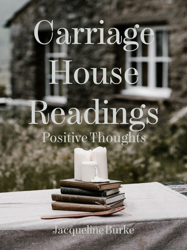 Carriage House Readings - Positive Thoughts - Book 1